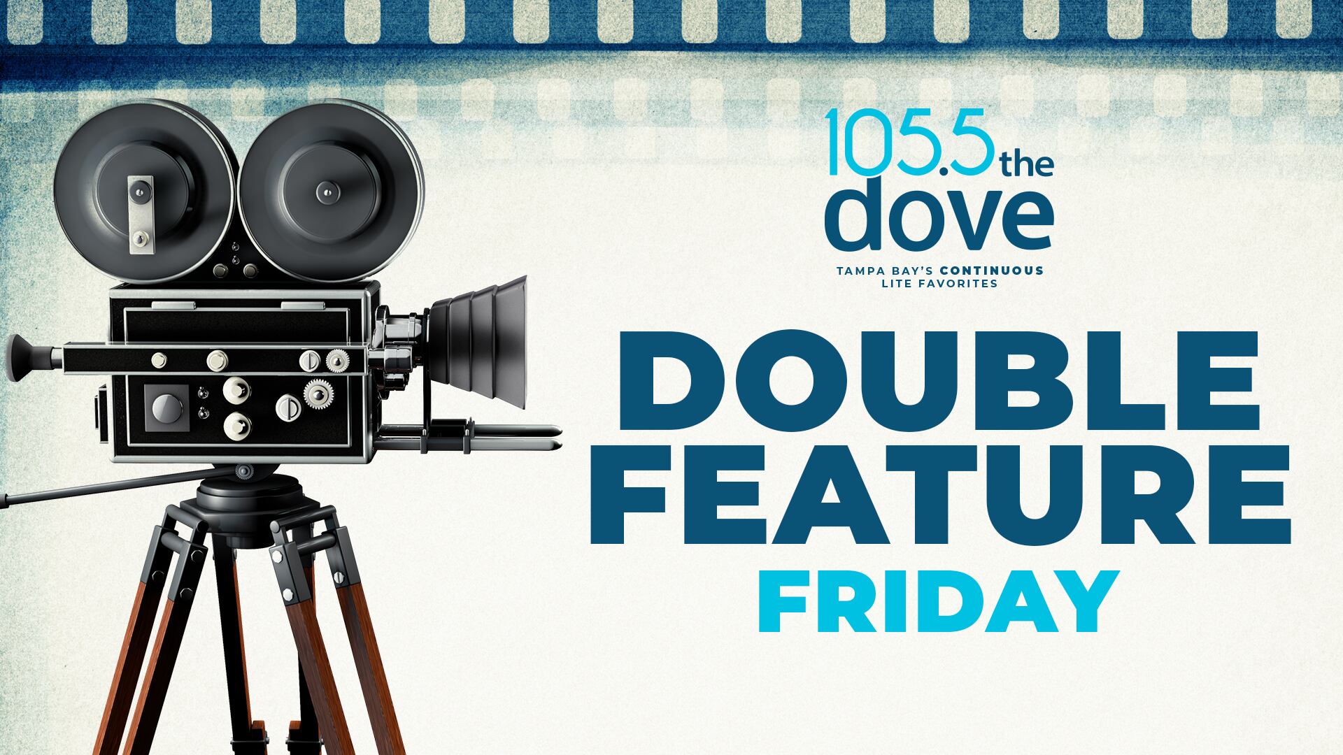 WDUV 105.5 The Dove Double Feature Friday