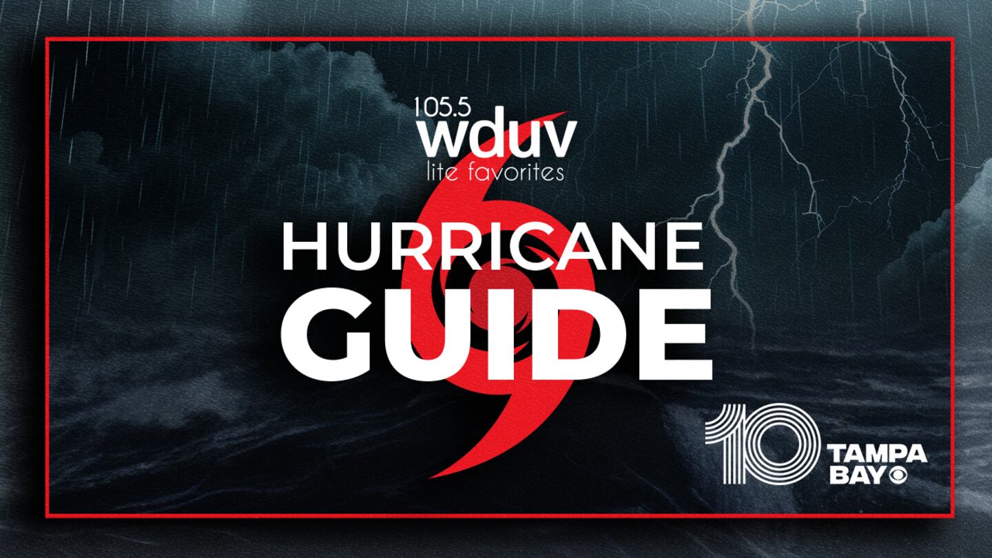 WDUV 105.5 The Dove 10 Tampa Bay Hurricane Guide