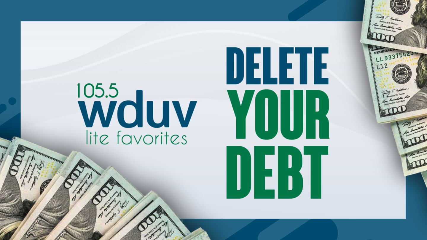 105.5 The Dove Delete Your Debt